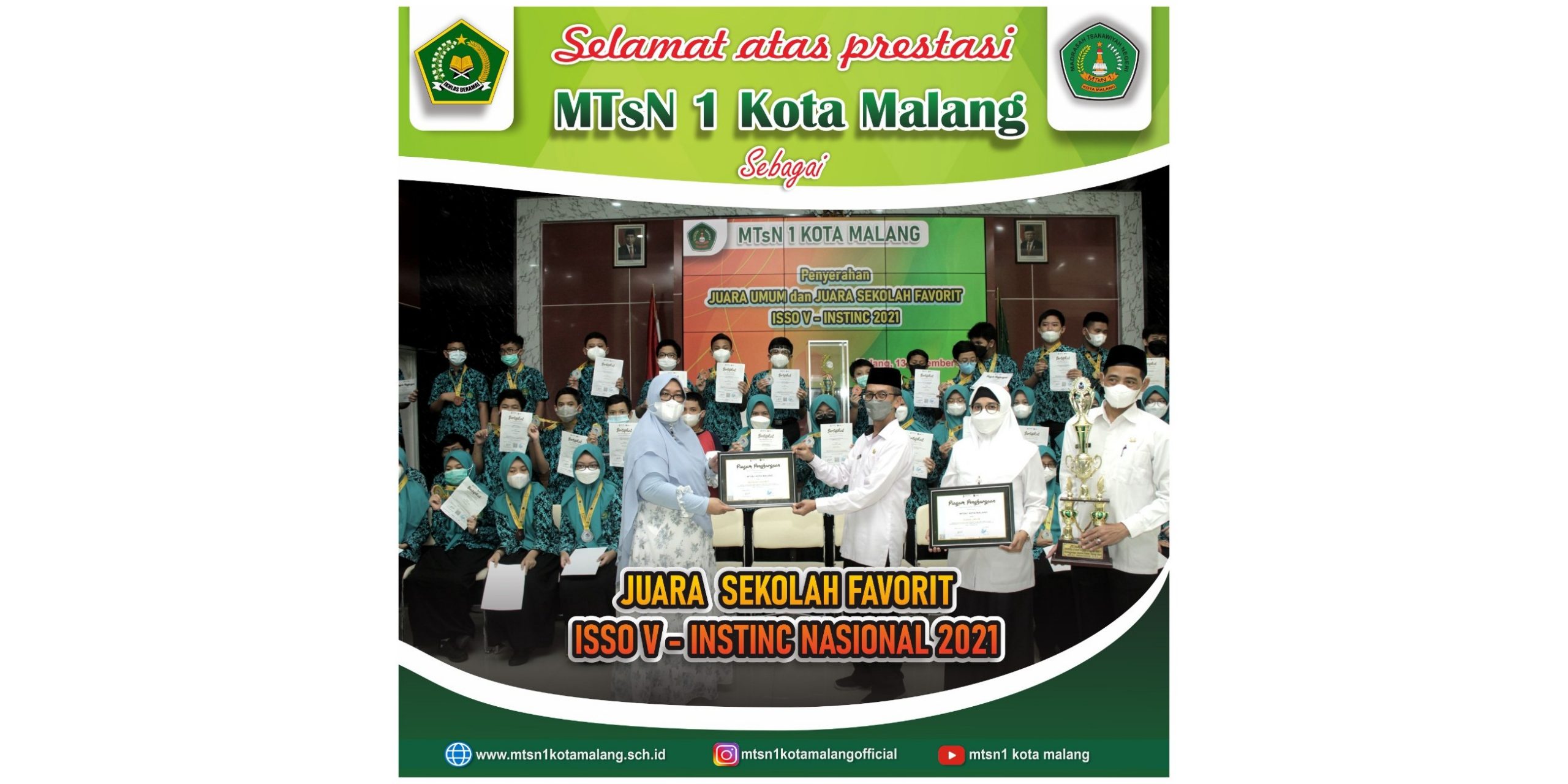MTsN 1 Kota Malang Sukses Jadi Juara Umum dan Sekolah Favorit dalam ISSO V 2021